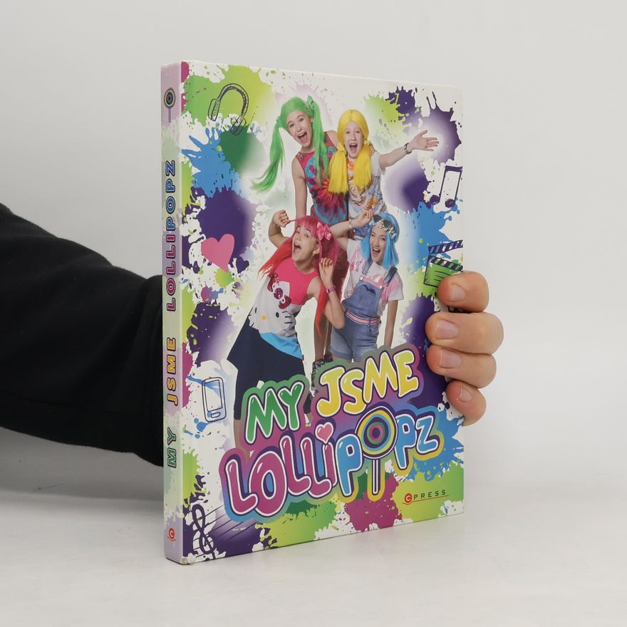 Karel Andreas Stiebling My jsme Lollipopz