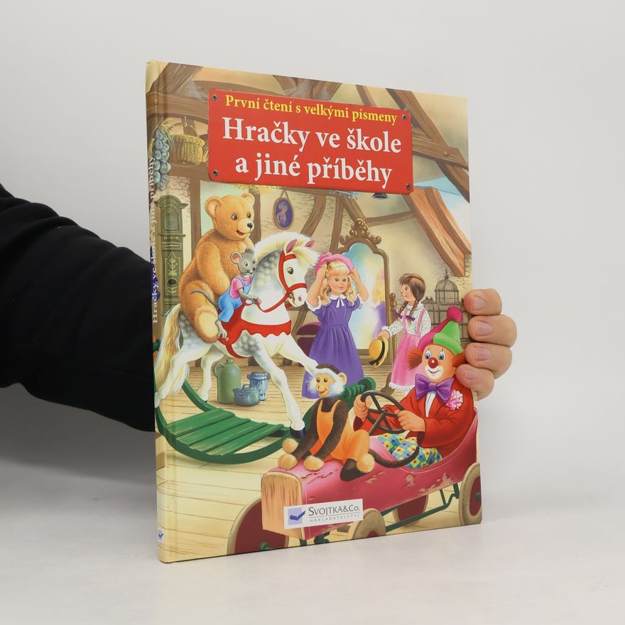 Various authors Hračky ve škole a jiné příběhy