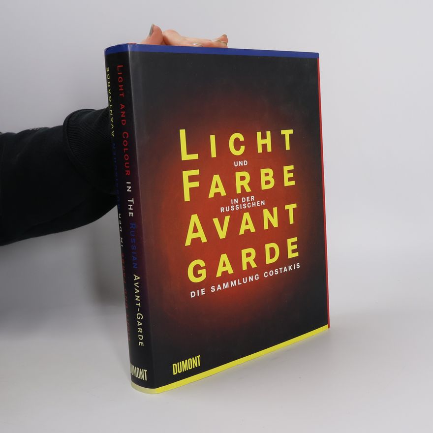 Miltiadēs Papanikolau Licht und Farbe in der russischen Avantgarde