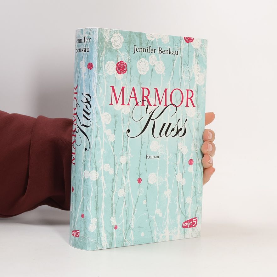 Jennifer Benkau Marmorkuss