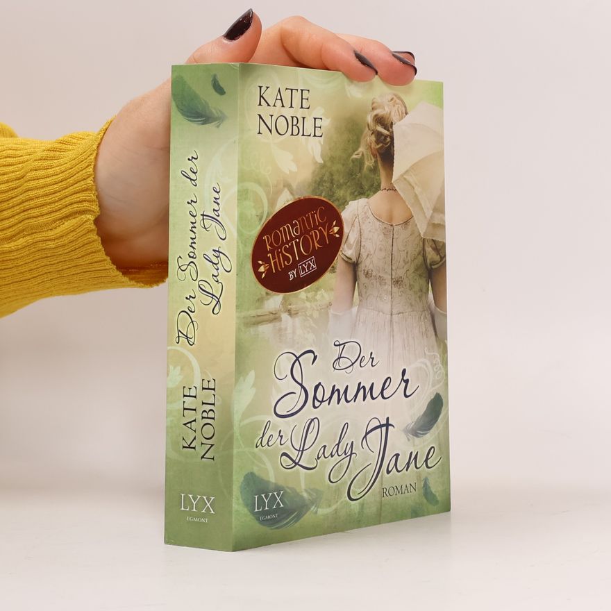Kate Noble Der Sommer der Lady Jane