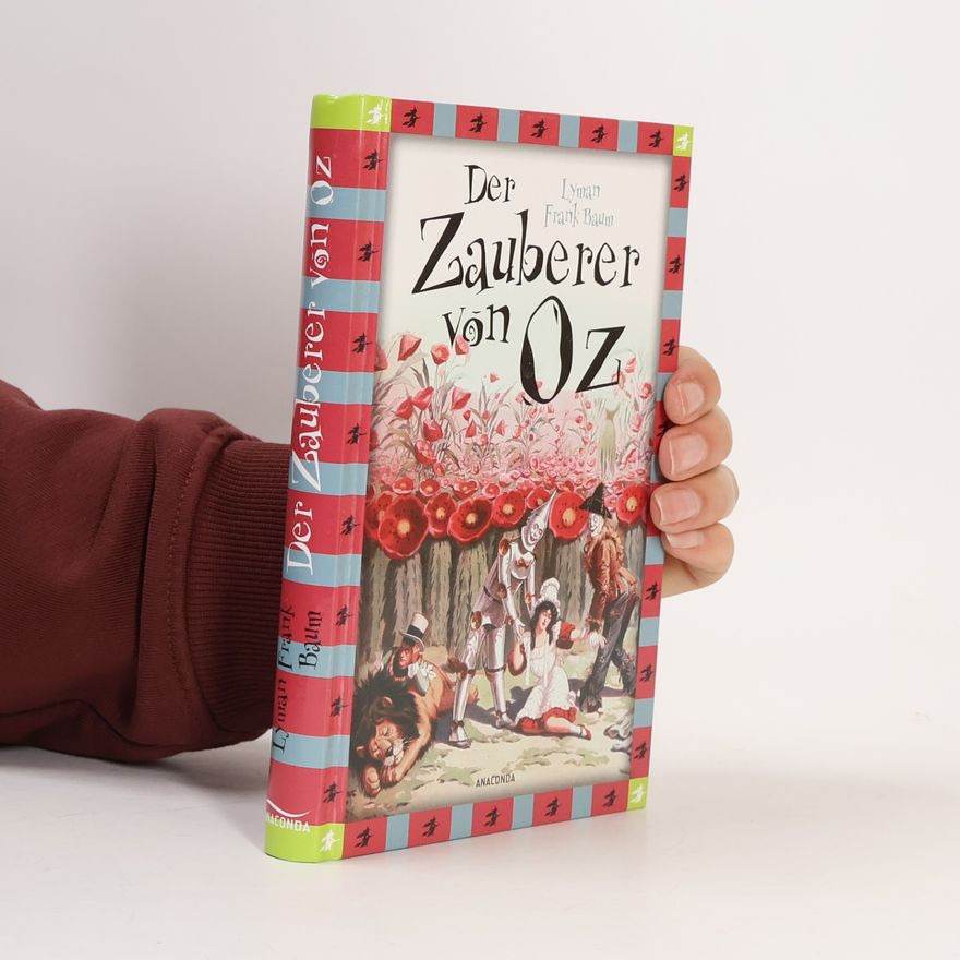 Lyman Frank Baum Der Zauberer von Oz