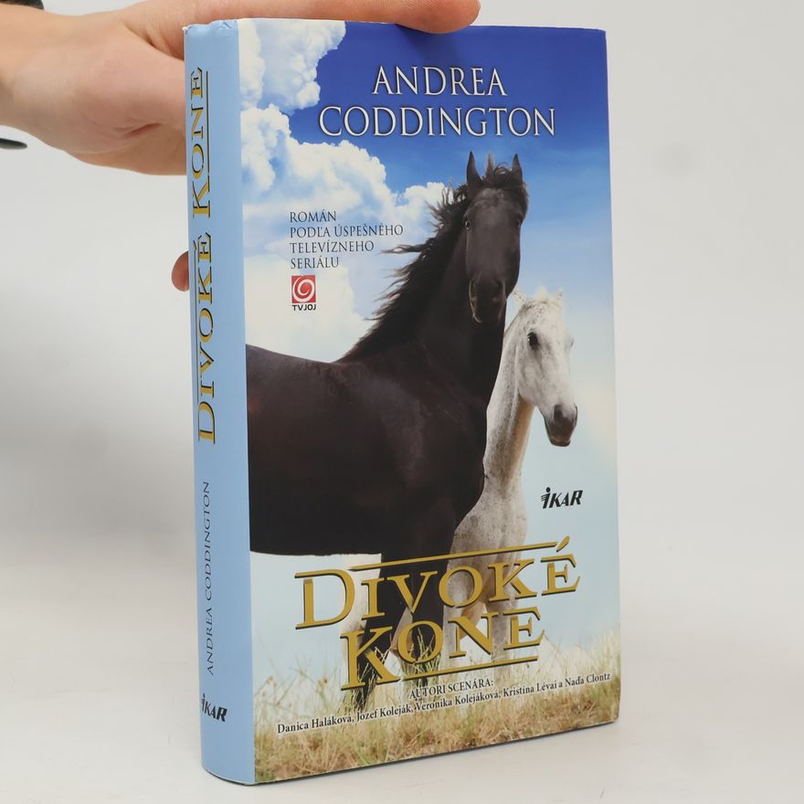 Andrea Coddington Divoké kone
