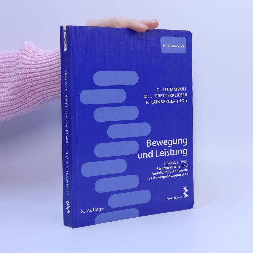 Georg Stummvoll Bewegung und Leistung