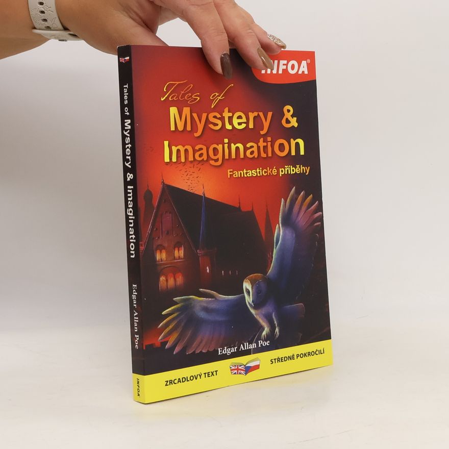 Edgar Allan Poe Tales of mystery & imagination