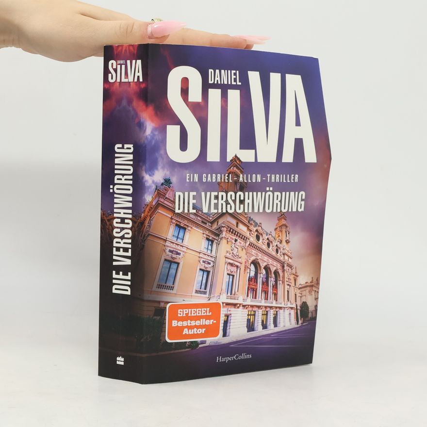 Daniel Silva Gabriel Allon: Die Verschwörung