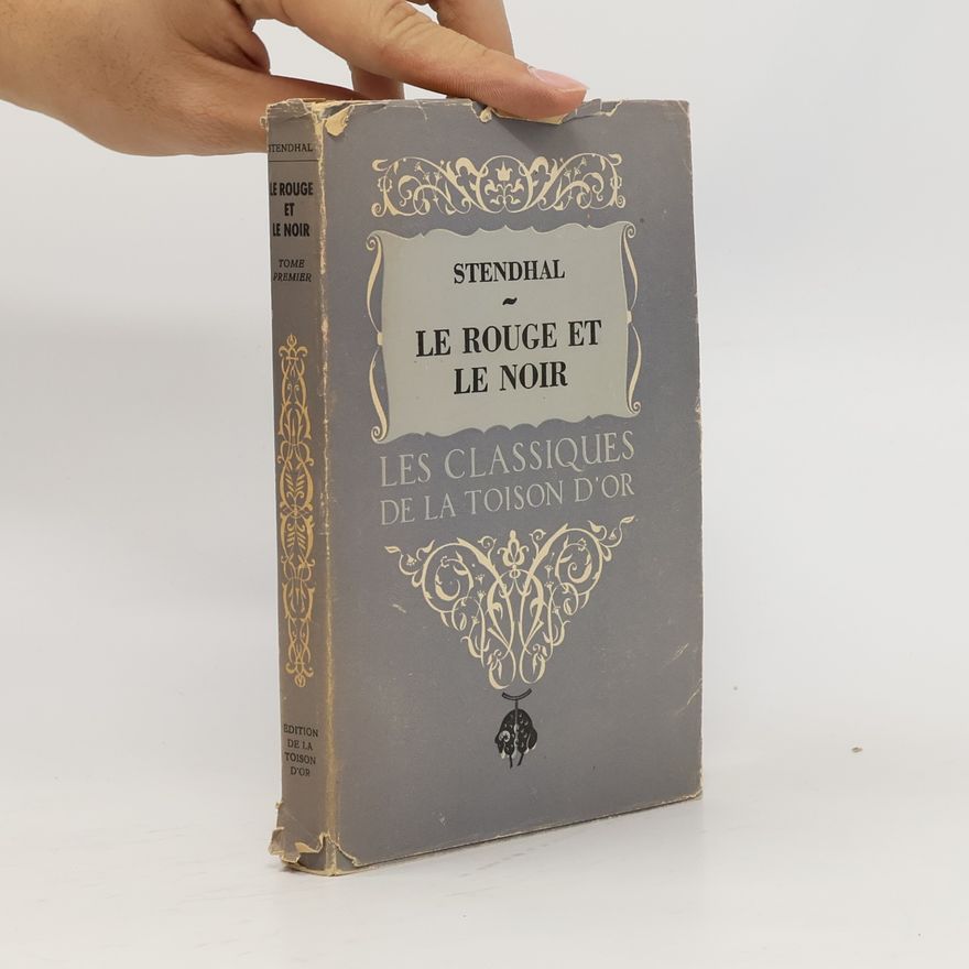 Stendhal Le Rouge et le Noir 1