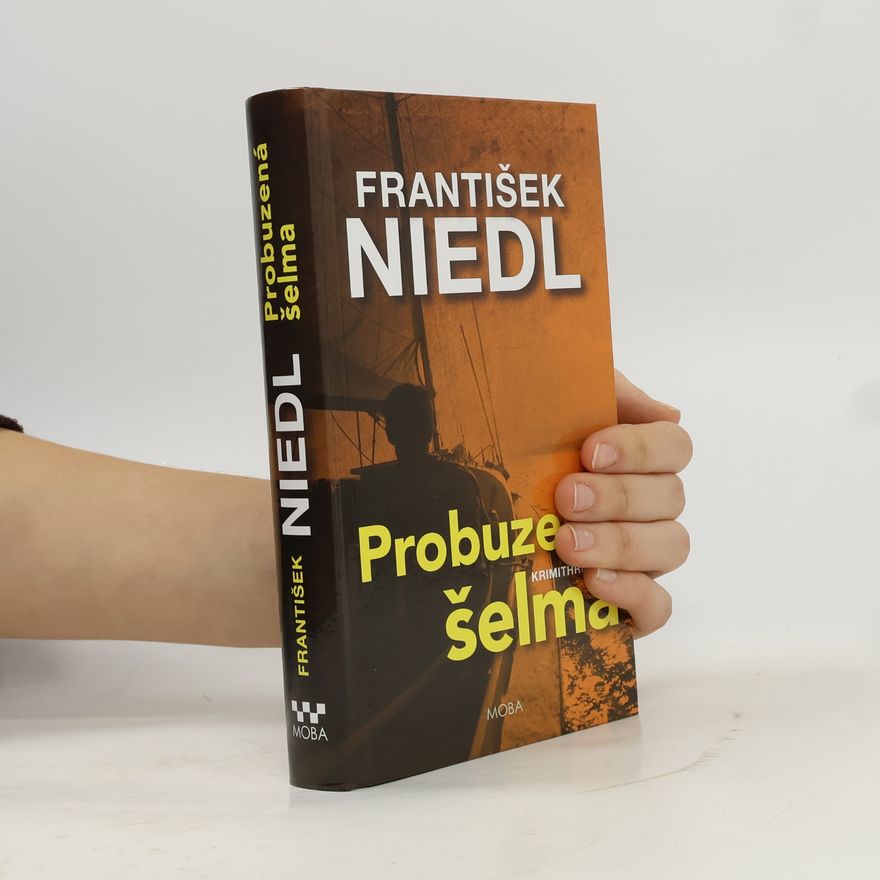 František Niedl Probuzená šelma