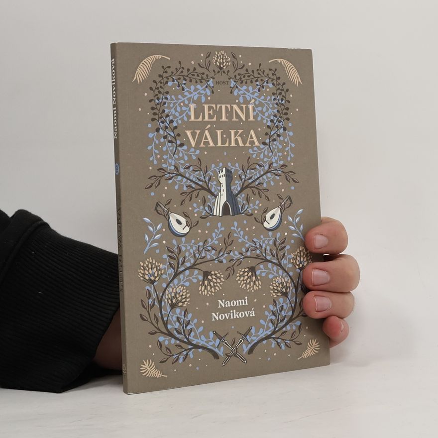 Naomi Novik Letní válka