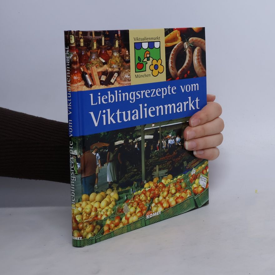 Kolektiv autorů Lieblingsrezepte vom Viktualienmarkt