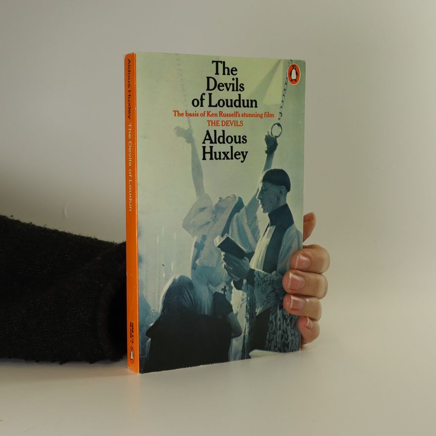 Aldous Huxley The Devils of Loudun