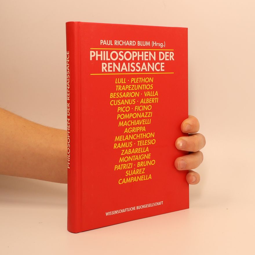 Paul Richard Blum Philosophen der Renaissance