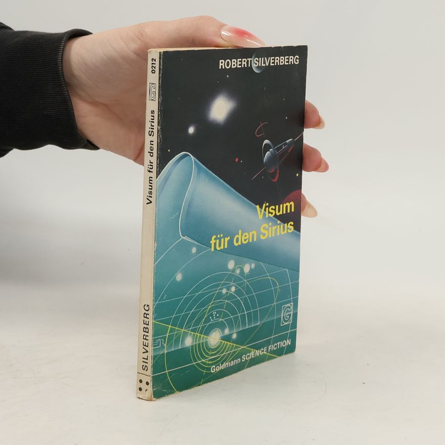 Robert Silverberg Visum für den Sirius.
