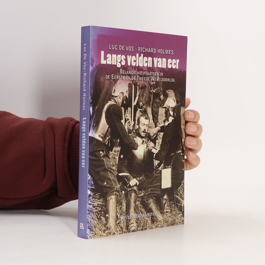 Luc de Vos Langs velden van eer