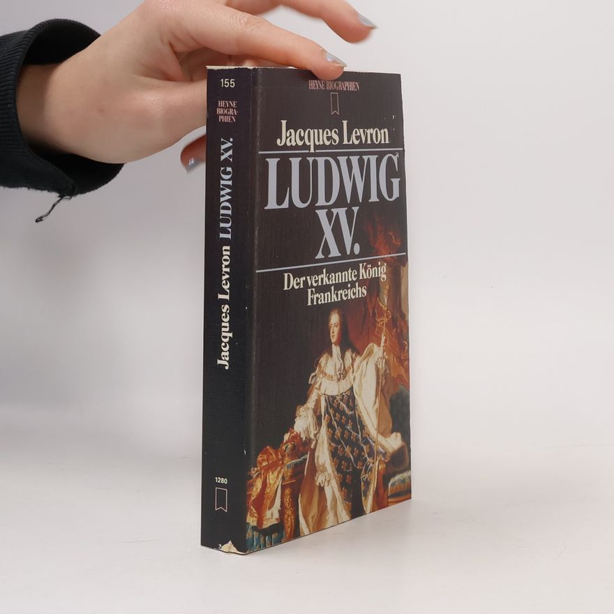 Jacques Levron Ludwig XV.