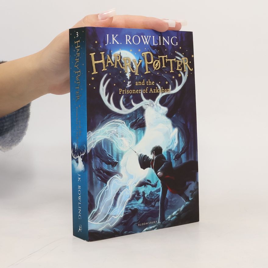 J. K. Rowling Harry Potter And The Prisoner of Azkaban