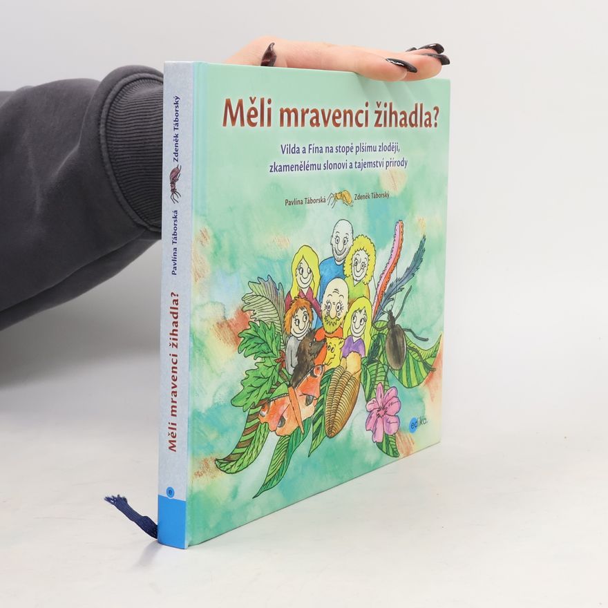 Zdeněk Táborský Měli mravenci žihadla?