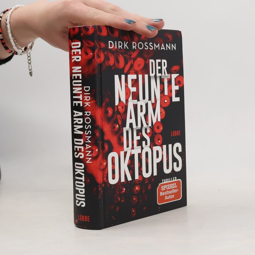 Dirk Rossmann Der neunte Arm des Oktopus
