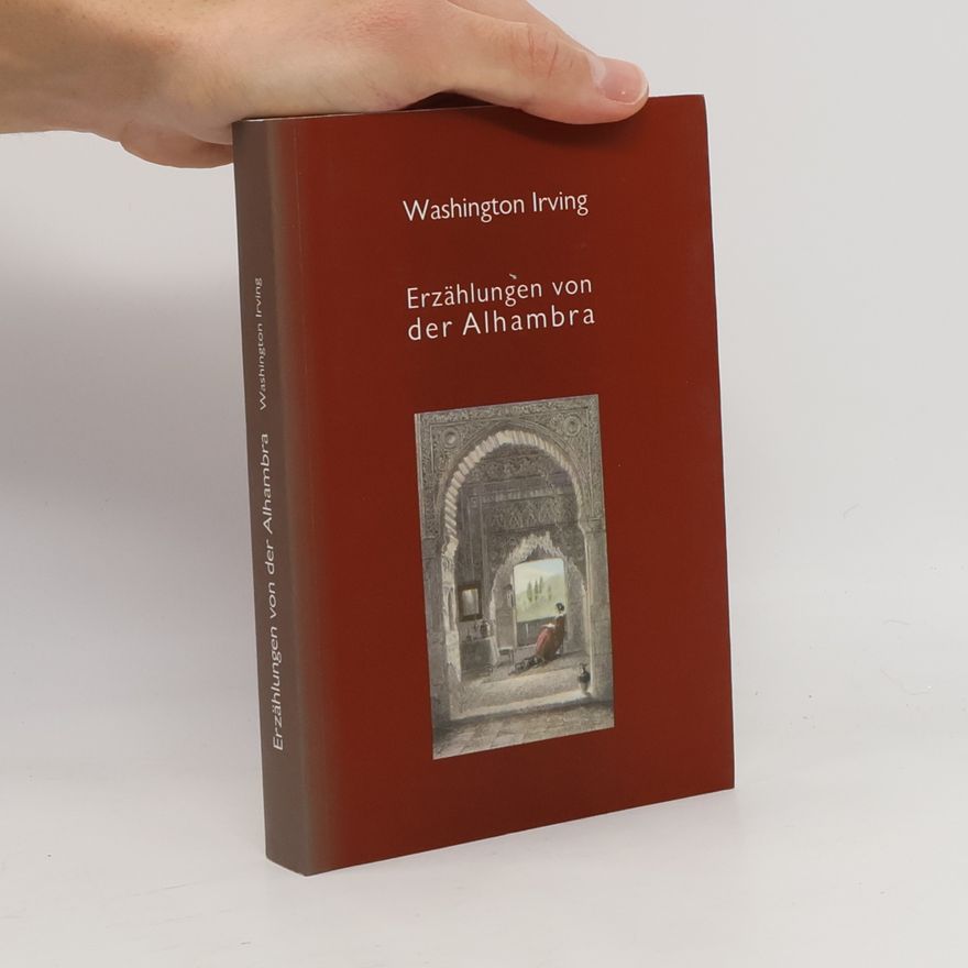 Washington Irving Erzählungen von der Alhambra