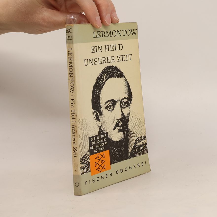Mikhail Lermontov Ein Held unserer Zeit
