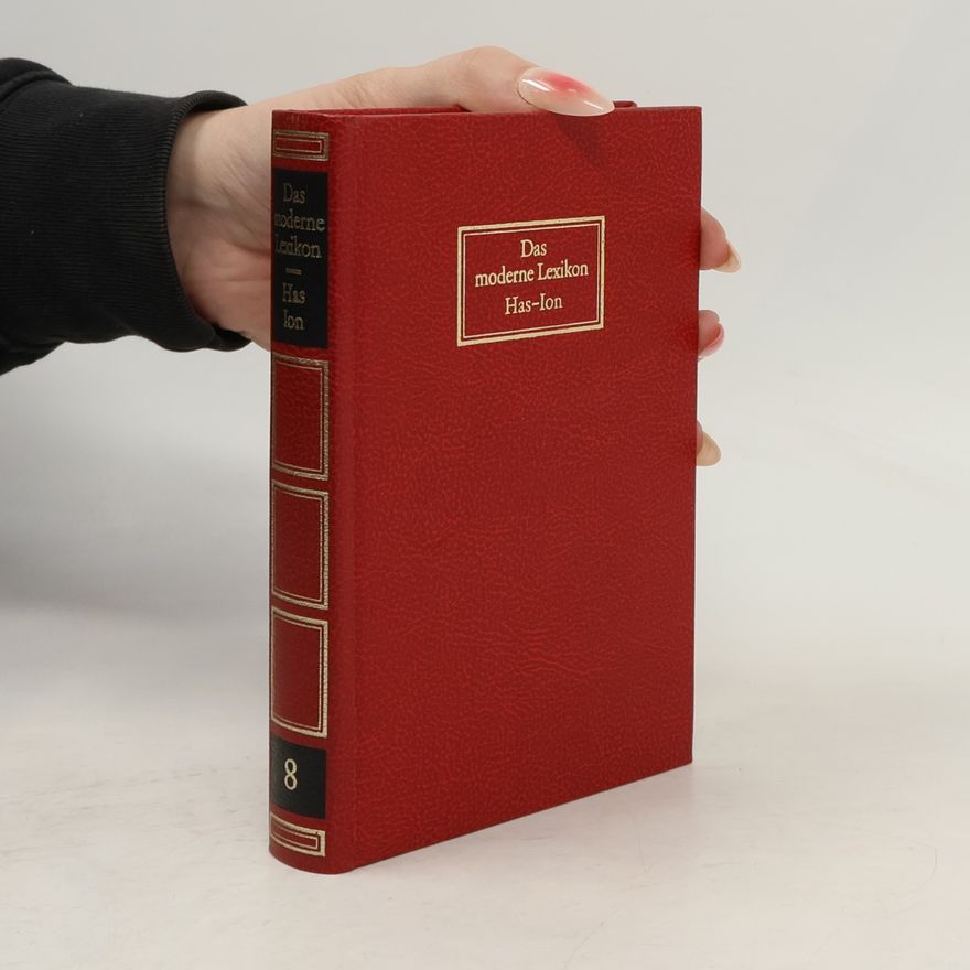 Kolektiv autorů Das moderne Lexikon 8. Has-Ion