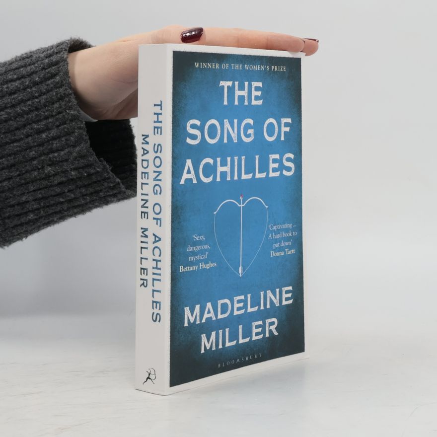 Madeline Miller The Song of Achilles