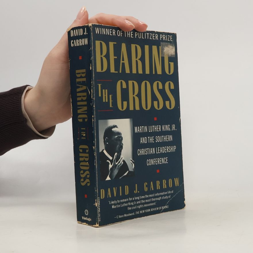 David J. Garrow Bearing the Cross