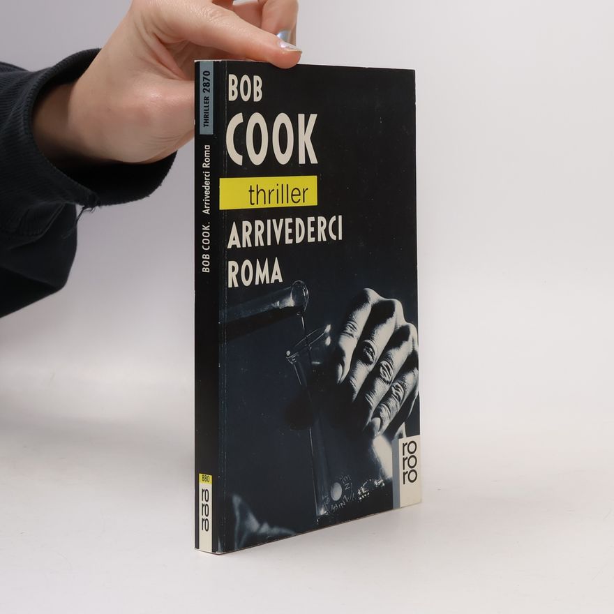 Bob Cook Arrivederci Roma.