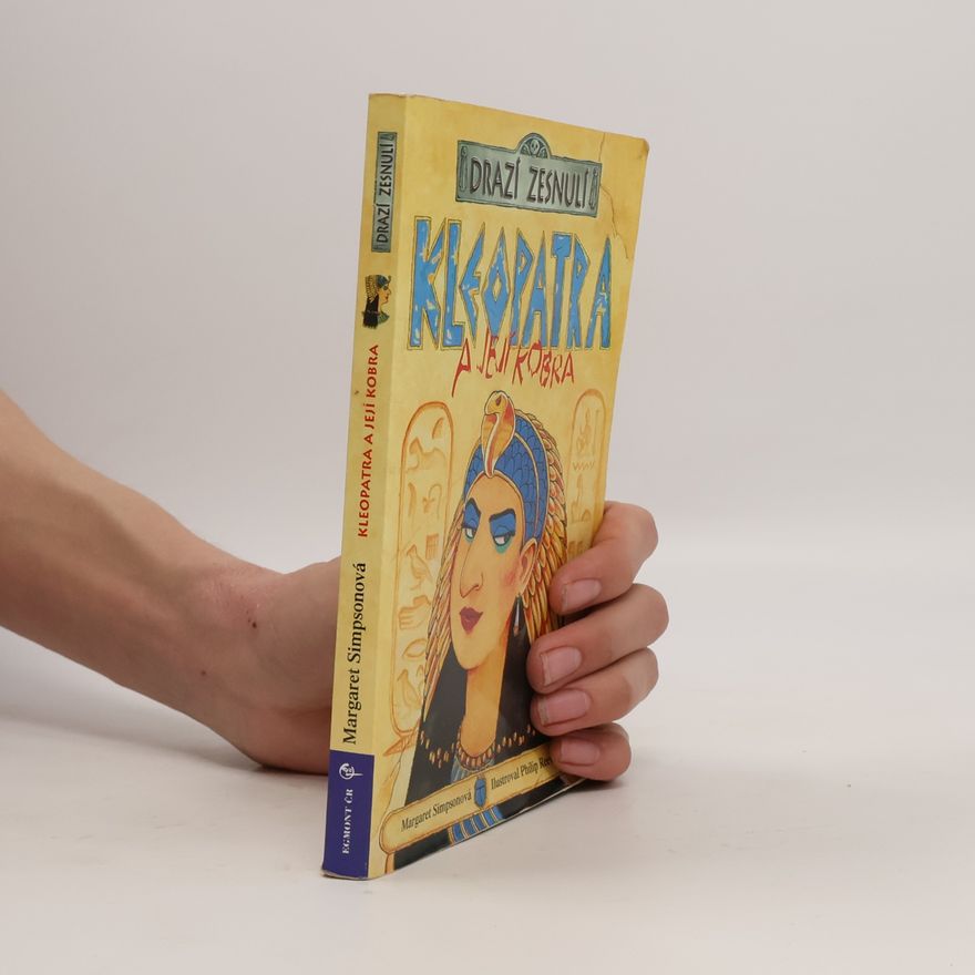 Philip Reeve Drazí zesnulí. Kleopatra a její kobra