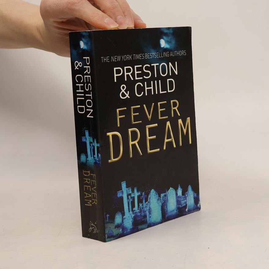 Douglas Preston Fever Dream