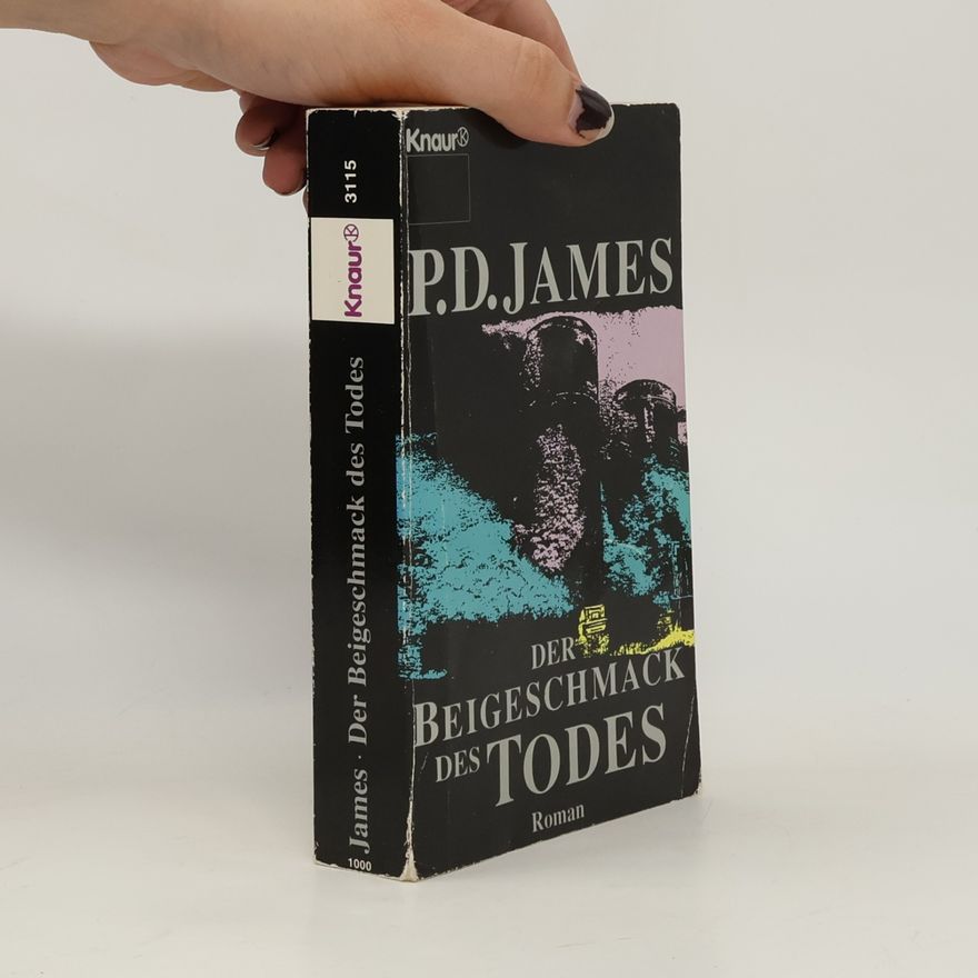 Phyllis Dorothy James Der Beigeschmack des Todes