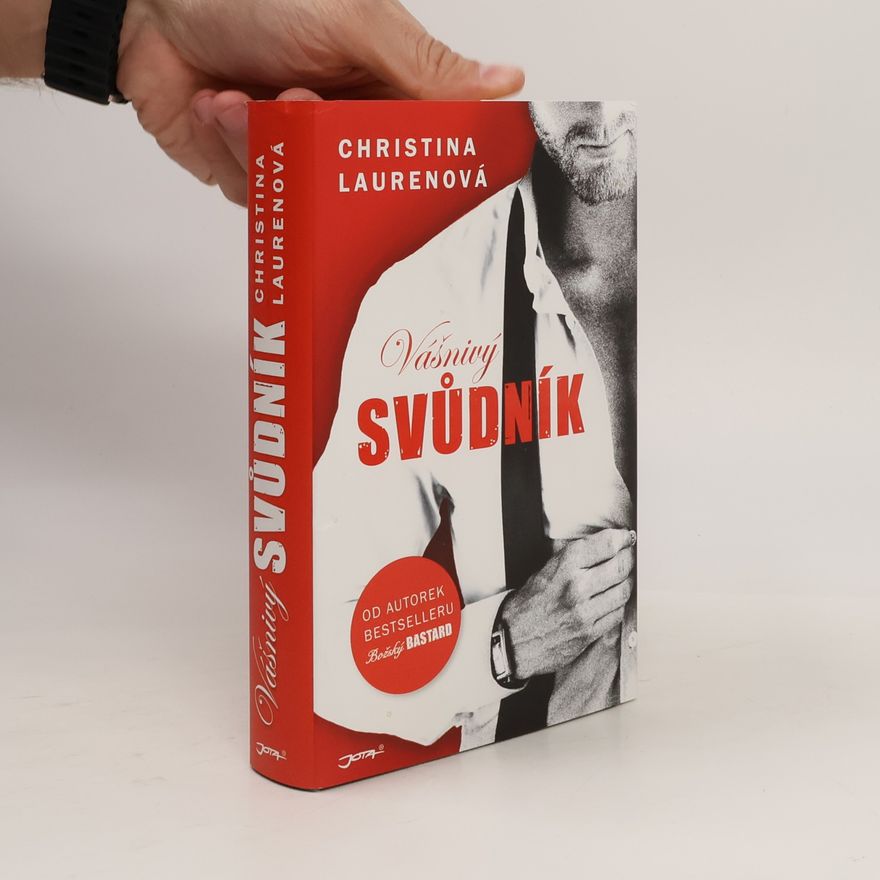 Christina Lauren Vášnivý svůdník