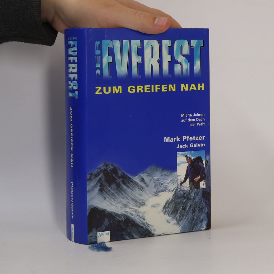 Mark Pfetzer Der Everest zum Greifen nah