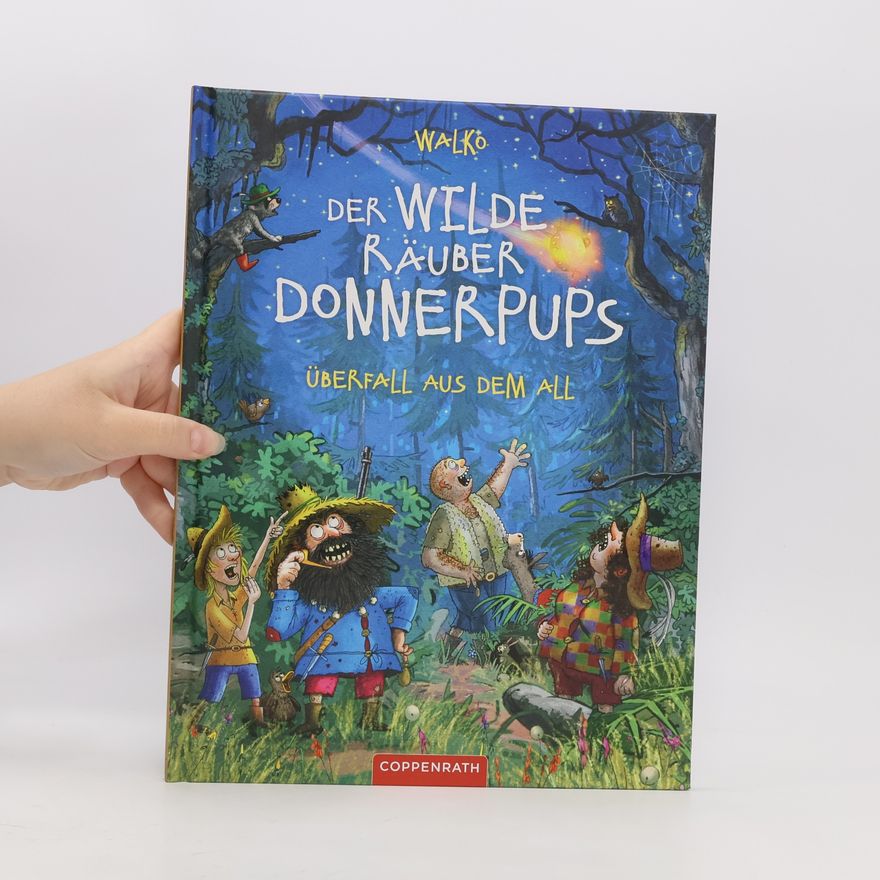 Walko Der wilde Räuber Donnerpups - Überfall aus dem All