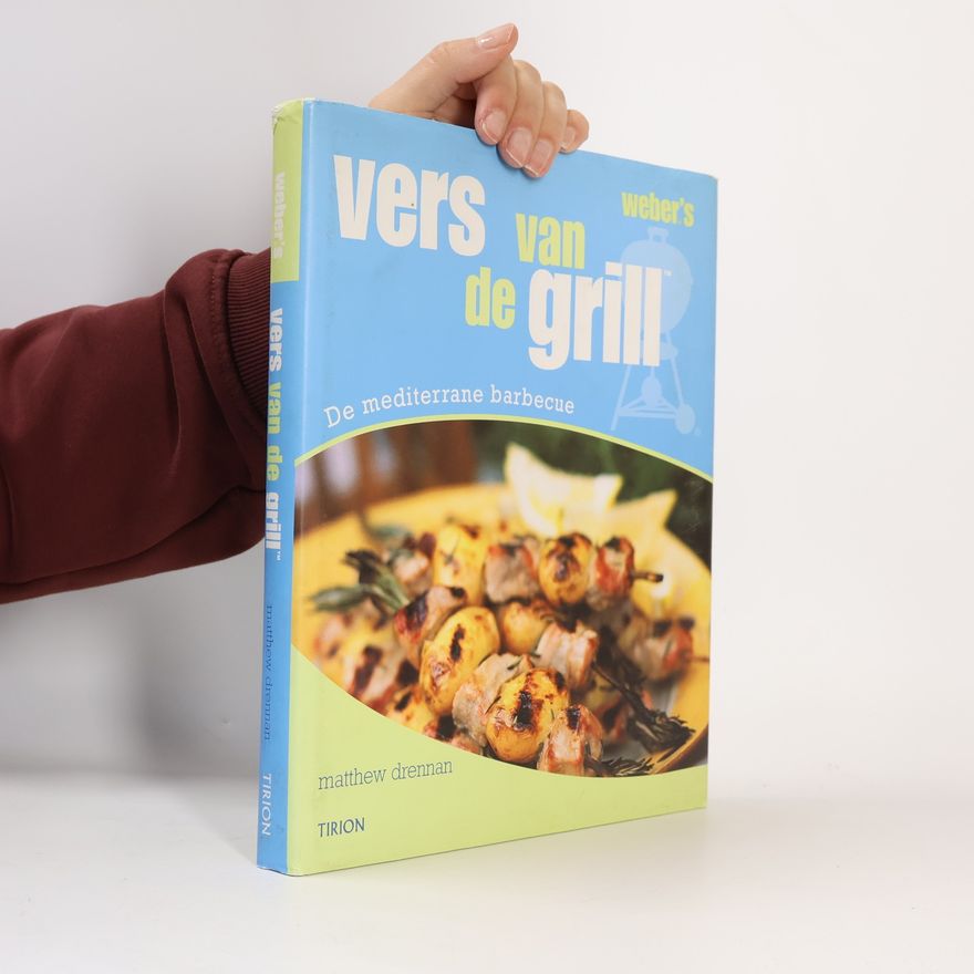 Kate John Weber's vers van de grill