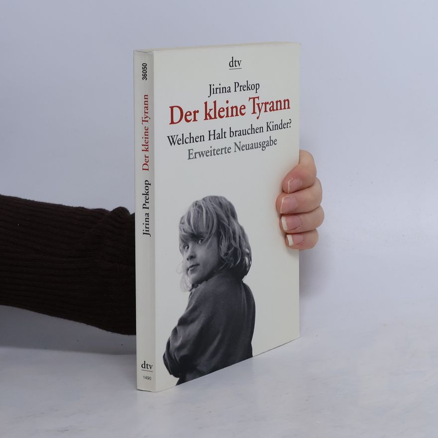 Jiřina Prekopová Der kleine Tyrann
