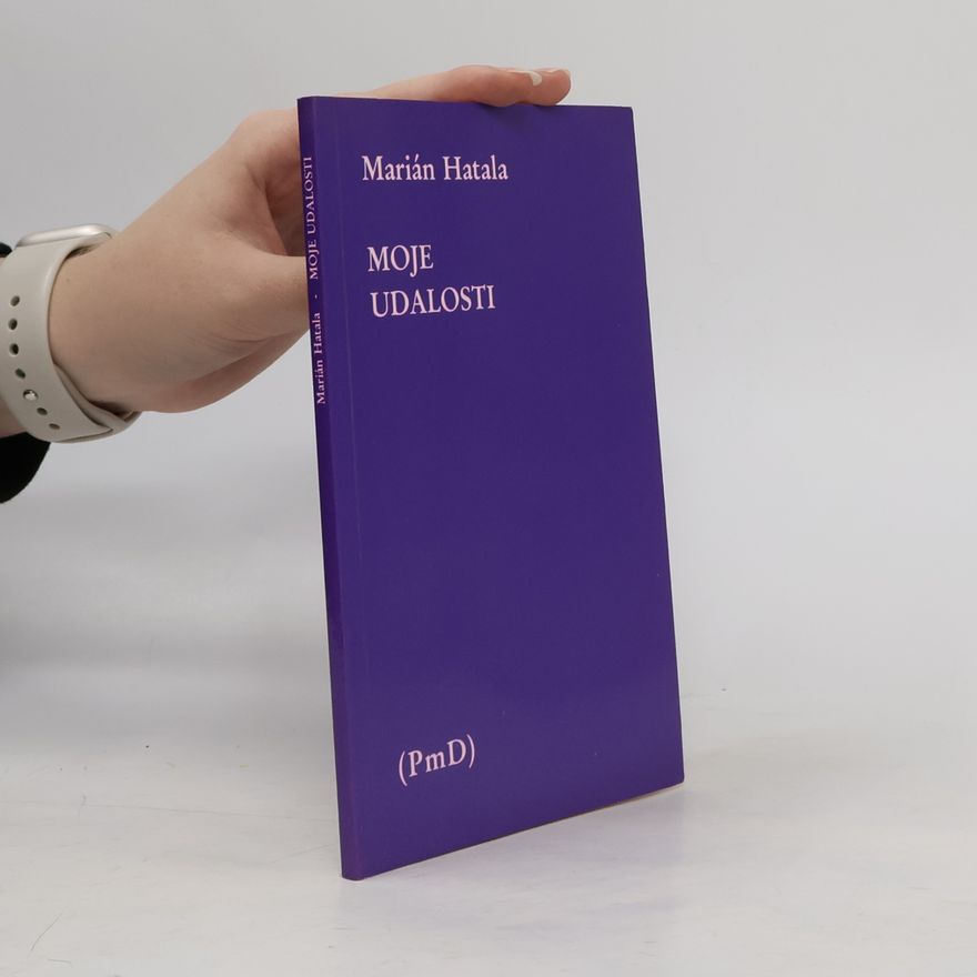 Marián Hatala Moje udalosti