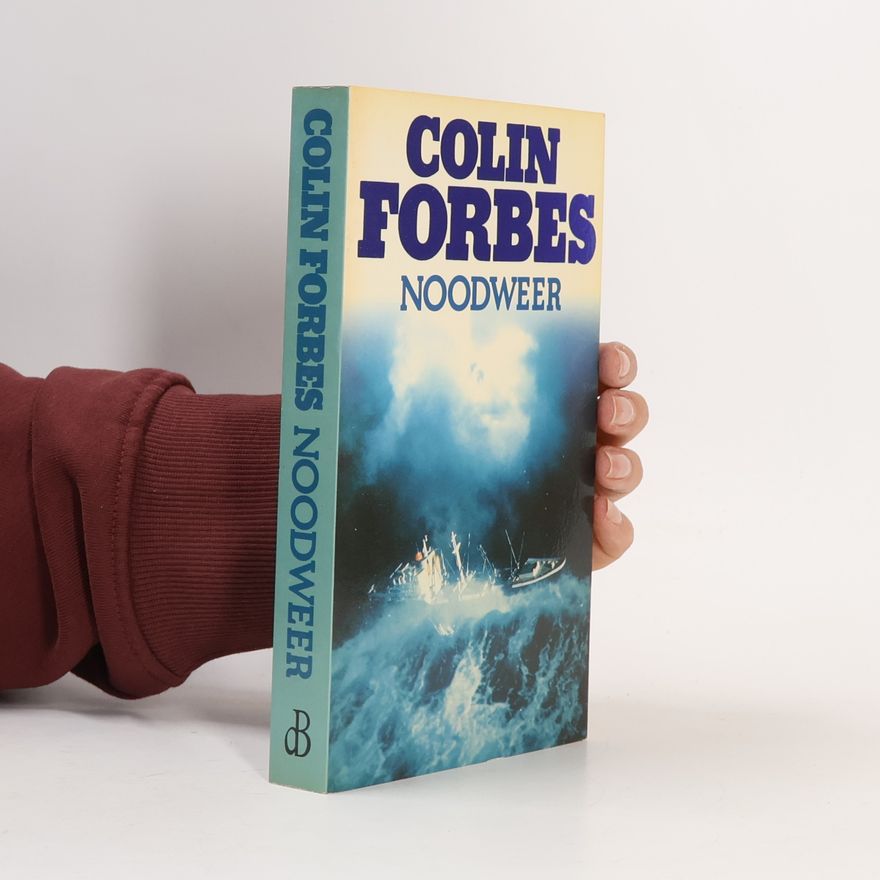 Colin Forbes Noodweer