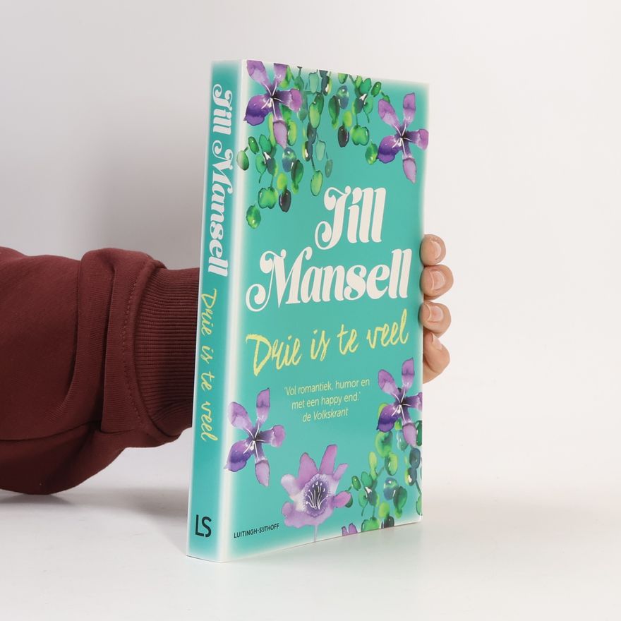 Jill Mansell Drie is te veel