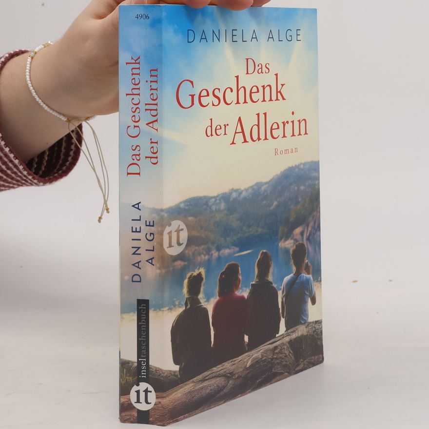 Daniela Alge Das Geschenk der Adlerin