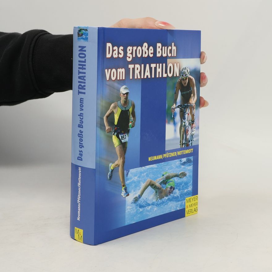 Georg Neumann Das große Buch vom Triathlon