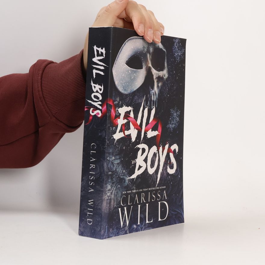 Clarissa Wild Evil Boys