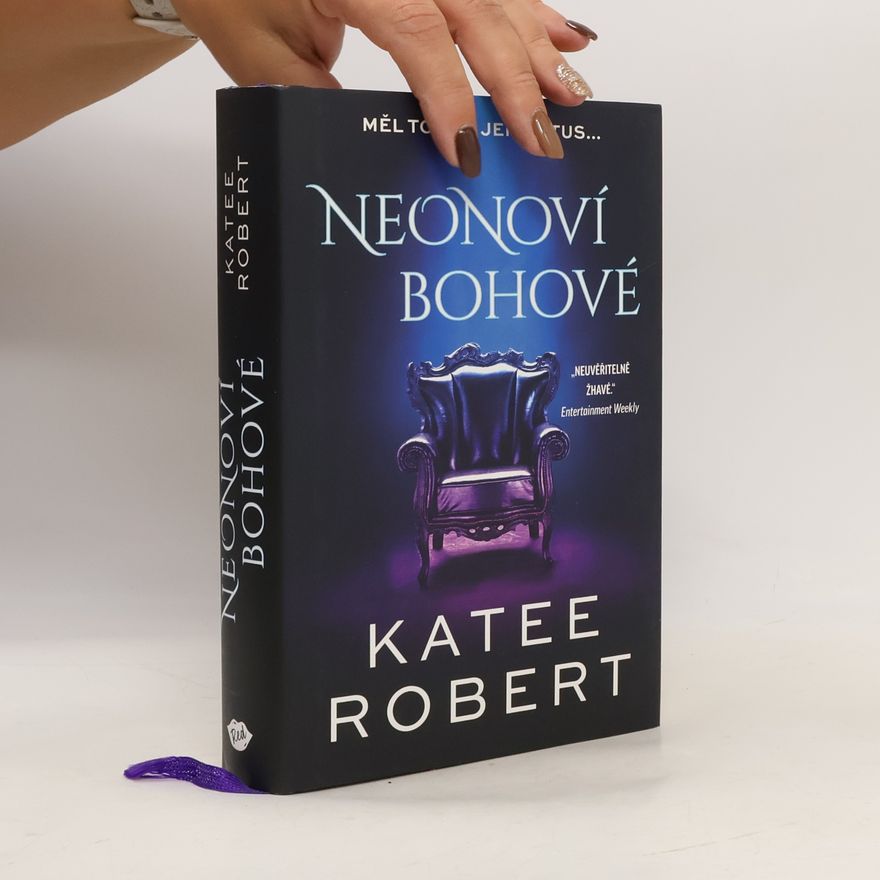 Katee Robert Neonoví bohové