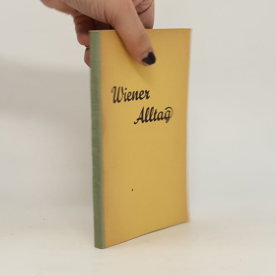 Edgar Wenrich Wiener Alltag