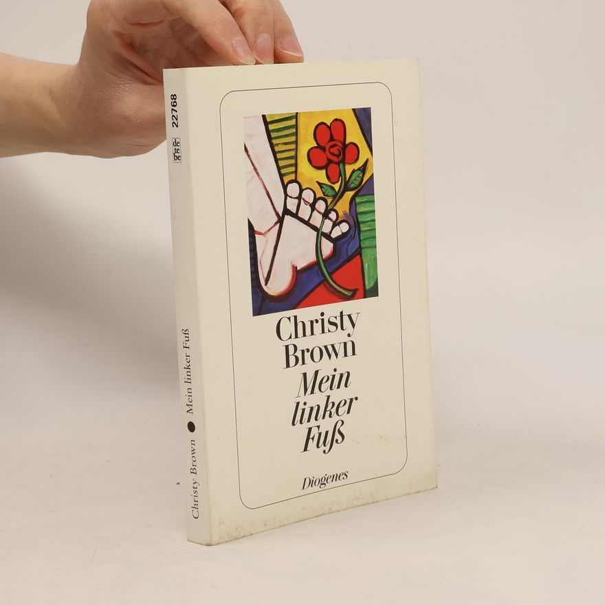 Christy Brown Mein linker Fuss