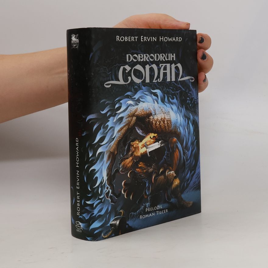 Robert E. Howard Dobrodruh Conan