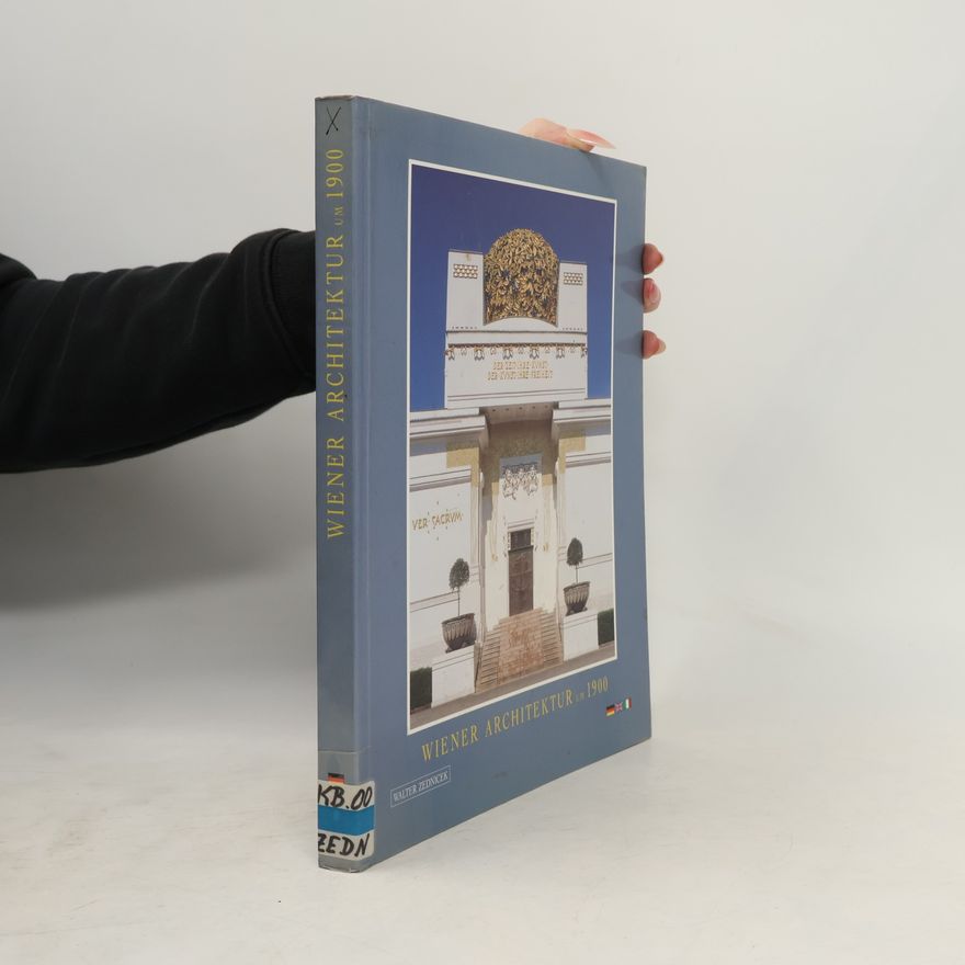Walter Zednicek Wiener Architektur um 1900
