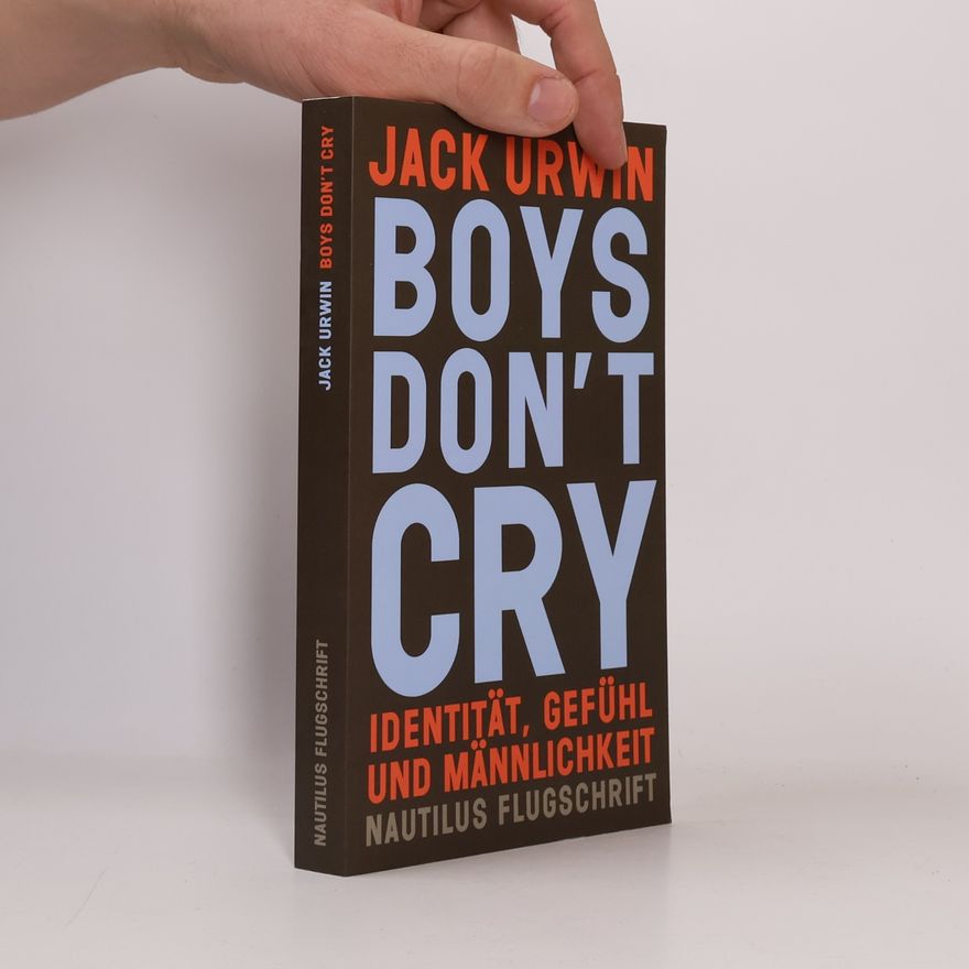 Jack Urwin Boys don’t cry