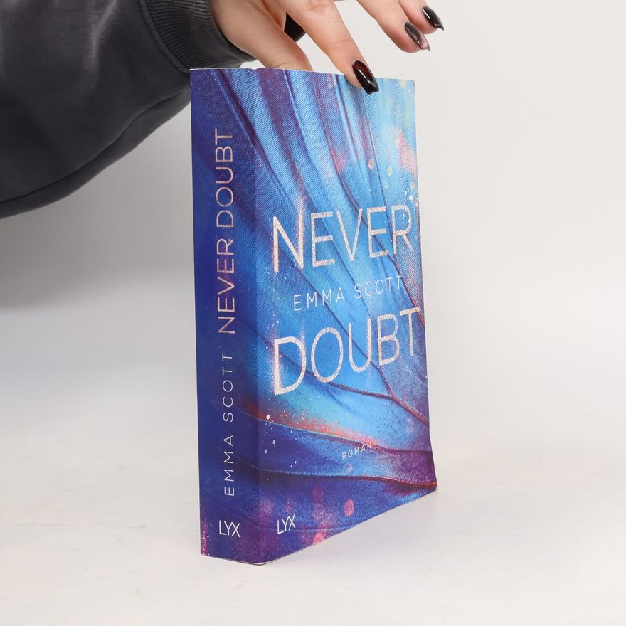 Emma Scott Never doubt