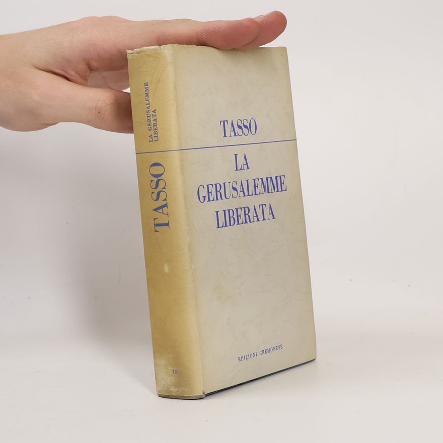 Torquato Tasso La Gerusalemme Liberata